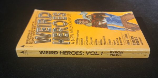 Weird Heroes A New American Pulp Stories + Graphics 1975 edited by Byron Preiss Pyramid Fiction Vintage Paperback