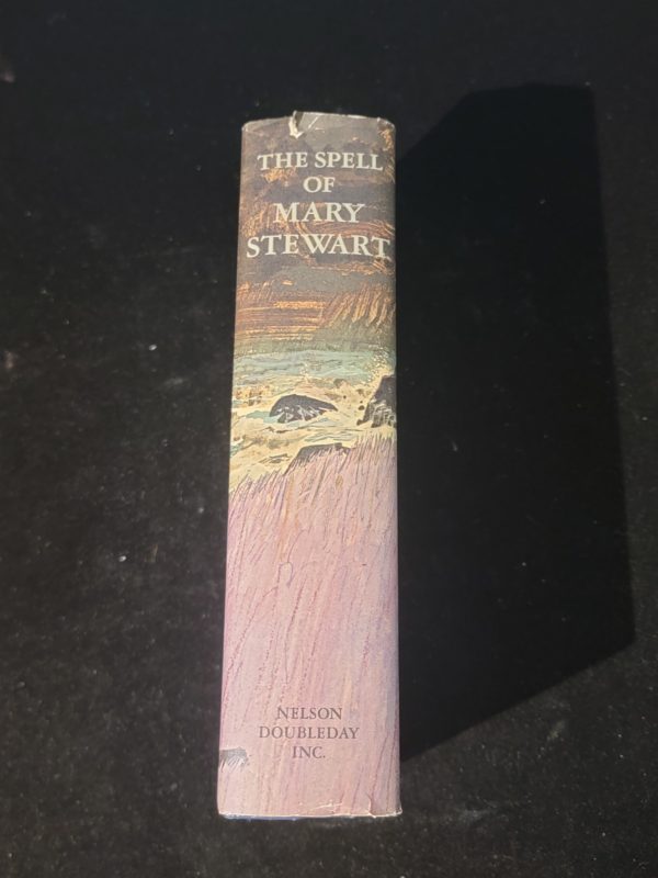 The Spell of Mary Stewart Three Complete Novels 1968 Nelson Doubleday Garden City, NY Vintage Mystery Hardcover