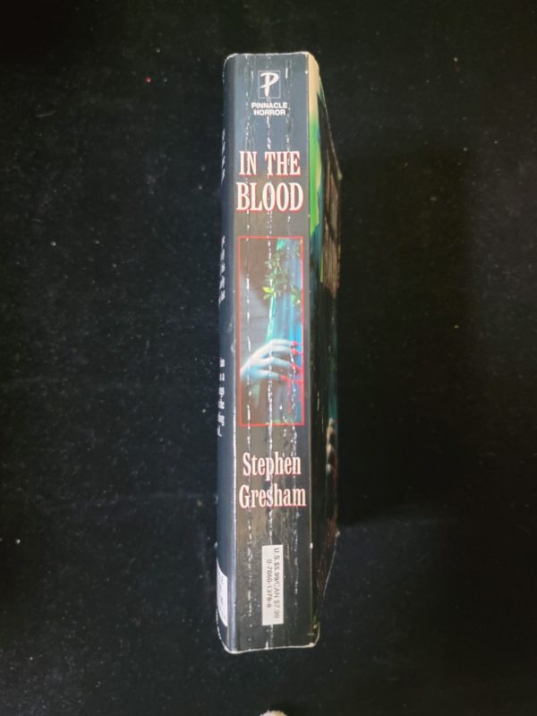 In The Blood by Stephen Gresham 2001 Pinnacle Horror First Printing