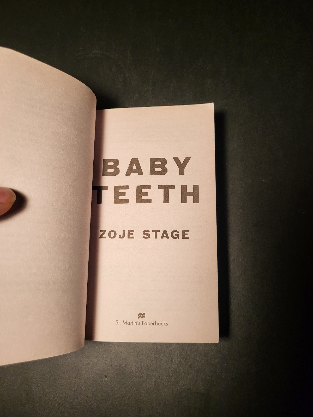 Baby Teeth by Zoje Stage Horror St. Martin’s Paperback 2020