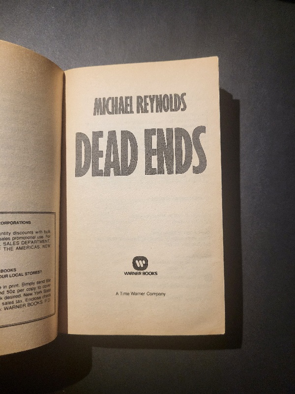 Dead Ends by Michael Reynolds Alieen Wuornos Female Serial Killer True Crime Warner Books 1992 1st Printing Paperback