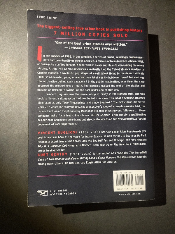 Helter Skelter The True Story of The Manson Murders by Vincent Bugliosi with Curt Gentry 1994 Norton Paperback Edition