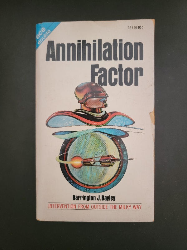 Ace Double Highwood by Neal Barrett Jr / Annihilation Factor by Barrington J. Bayley 1972