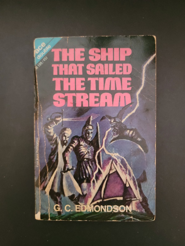 Ace Double M-109: Stranger Than You Think/The Ship That Sailed The Time Stream by G.C. Edmondson 1965