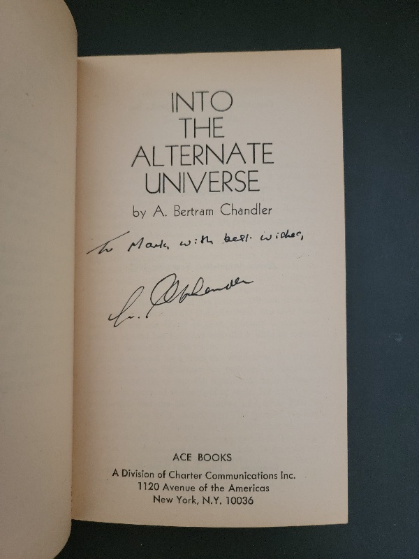 Ace Double SIGNED: Into the Alternate Universe/The Coils of Time by A. Bertram Chandler 1972