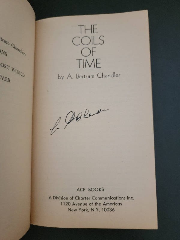 Ace Double SIGNED: Into the Alternate Universe/The Coils of Time by A. Bertram Chandler 1972