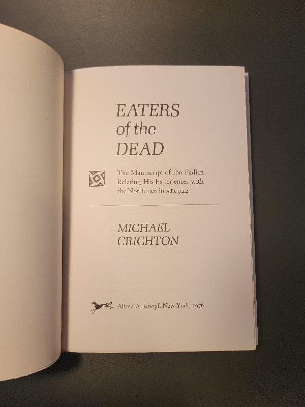 Eaters of the Dead by Michael Crichton First Edition Knopf 1976 Hardcover Horror