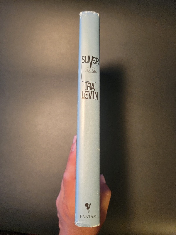 Sliver by Ira Levin First Edition Bantam 1991 Hardcover Horror