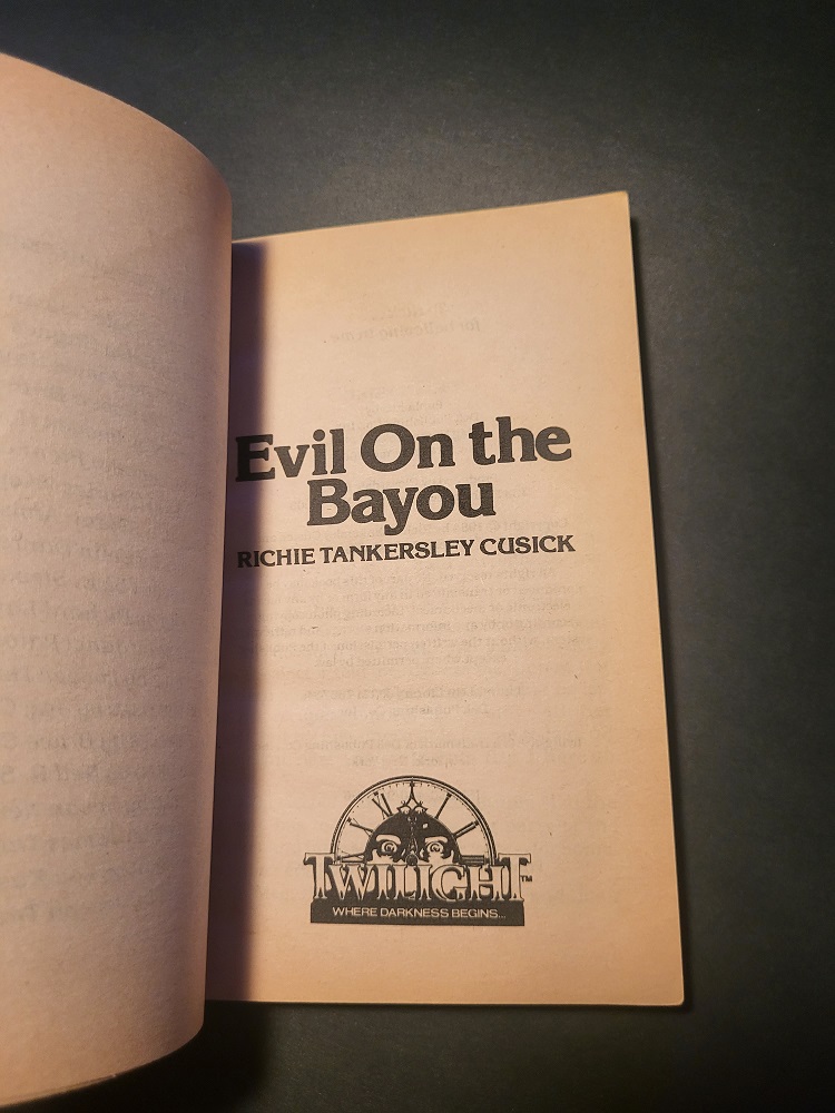 Twilight: #21 Evil on the Bayou by Richie Tankersley Cusick August 1984 1st Printing Dell YA Horror Paperback