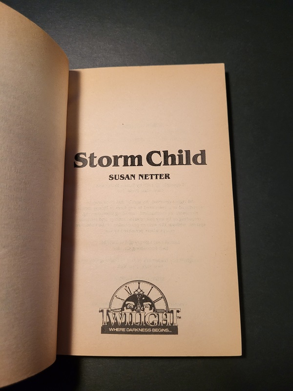 Twilight: #17 Storm Child by Susan Netter December 1983 1st Printing Dell YA Horror Paperback