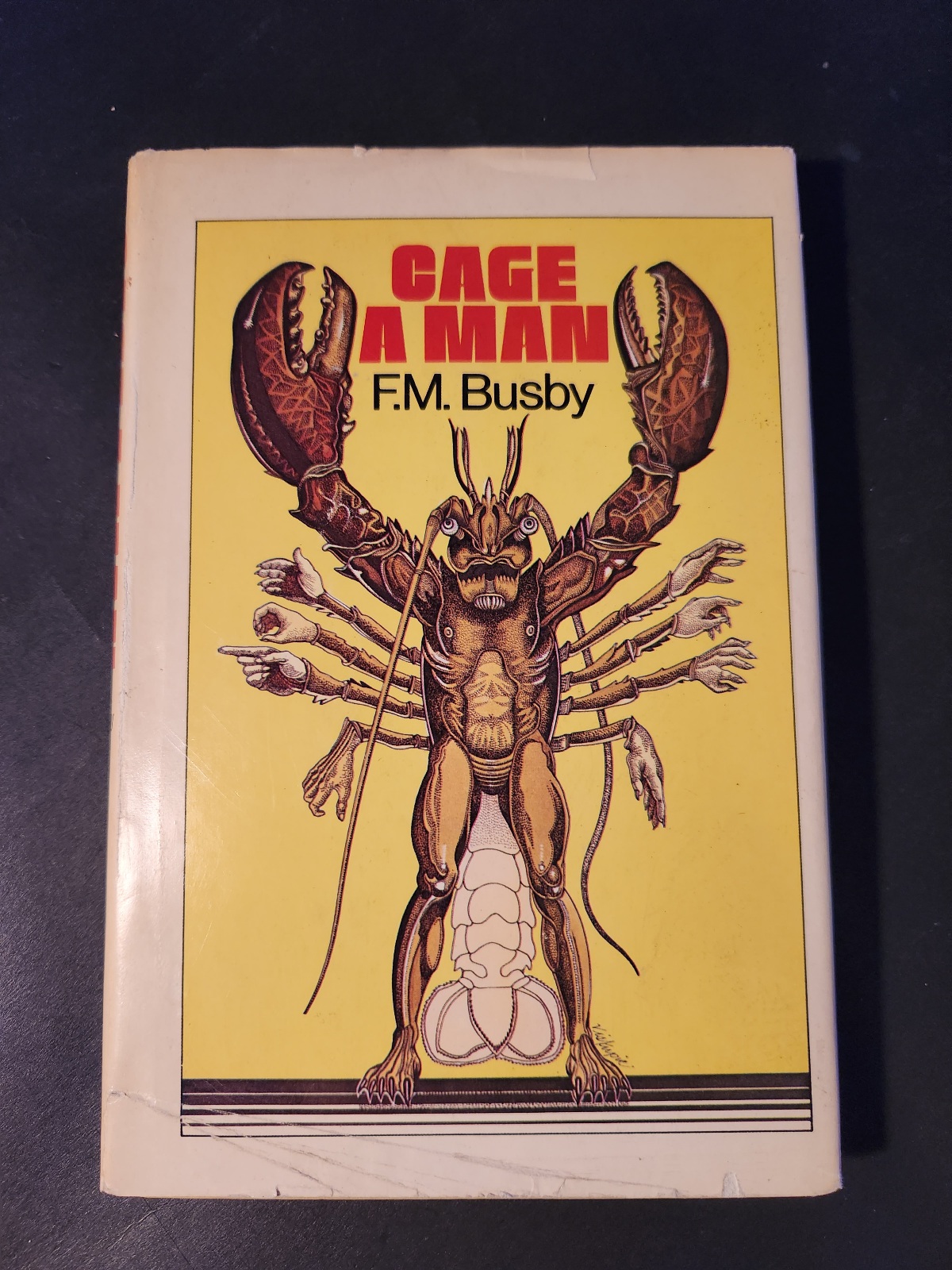 Cage A Man by F.M. Busby 1973 Nelson Doubleday Science Fiction Book Club Edition