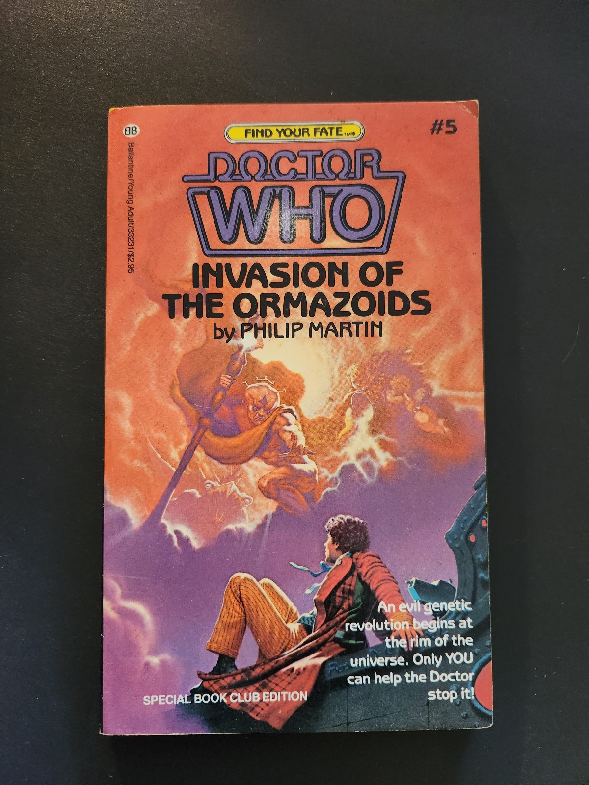 DOCTOR WHO FIND YOUR FATE #5 INVASION OF THE ORMAZOIDS BY PHILIP MARTIN 1986 BALLANTINE PAPERBACK