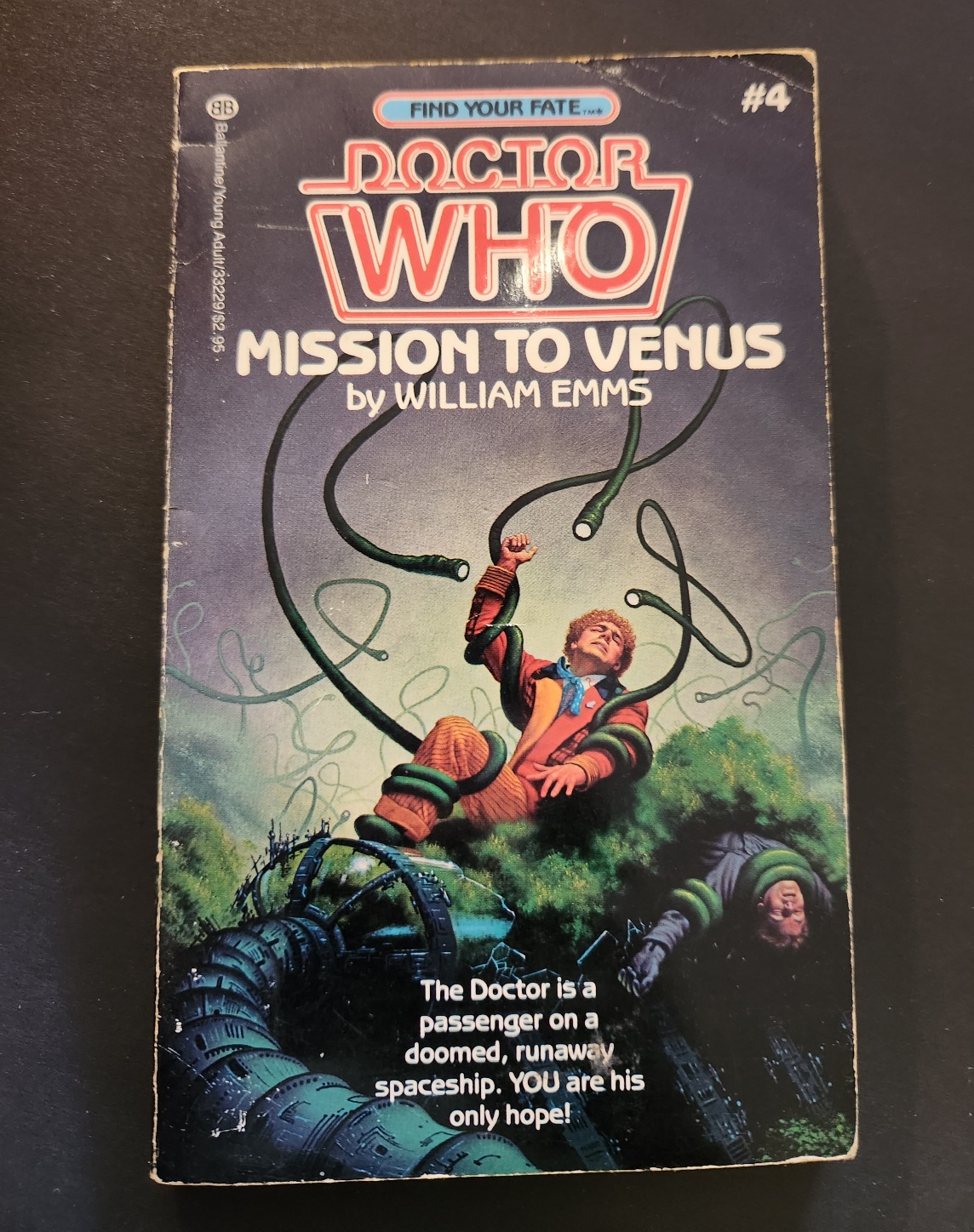 DOCTOR WHO FIND YOUR FATE #4 MISSION TO VENUS BY WILLIAM EMMS 1986 BALLANTINE PAPERBACK