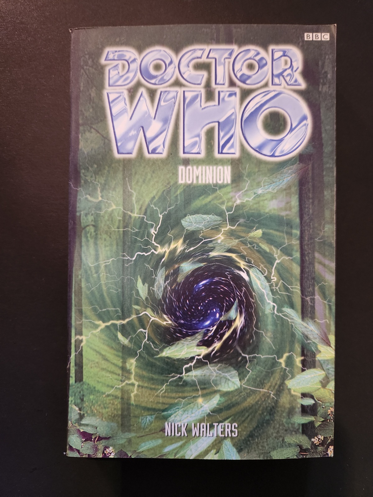 BBC DOCTOR WHO: DOMINION BY NICK WALTERS 1999 UK EDITION PAPERBACK