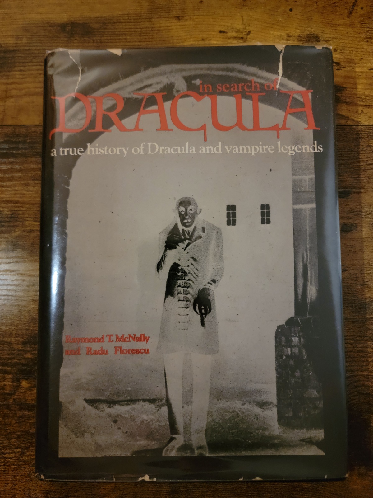 In Search of Dracula: A True History of Dracula and Vampire Legends by Raymond McNally 1972 First Printing Non-Fiction Hardcover