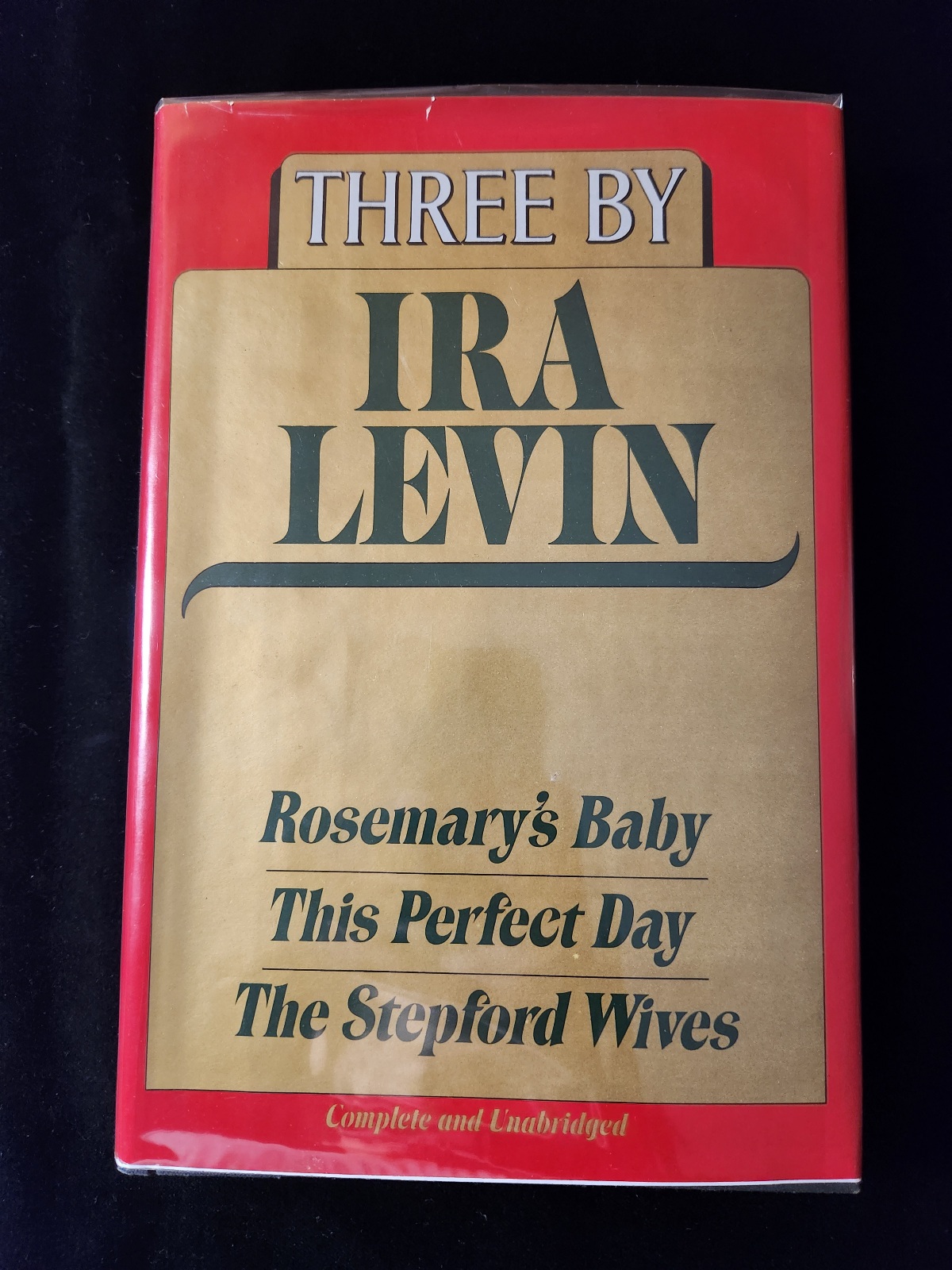 Three by Ira Levin: Rosemary's Baby / This Perfect Day / Stepford Wives Random House Edition Hardcover 1985