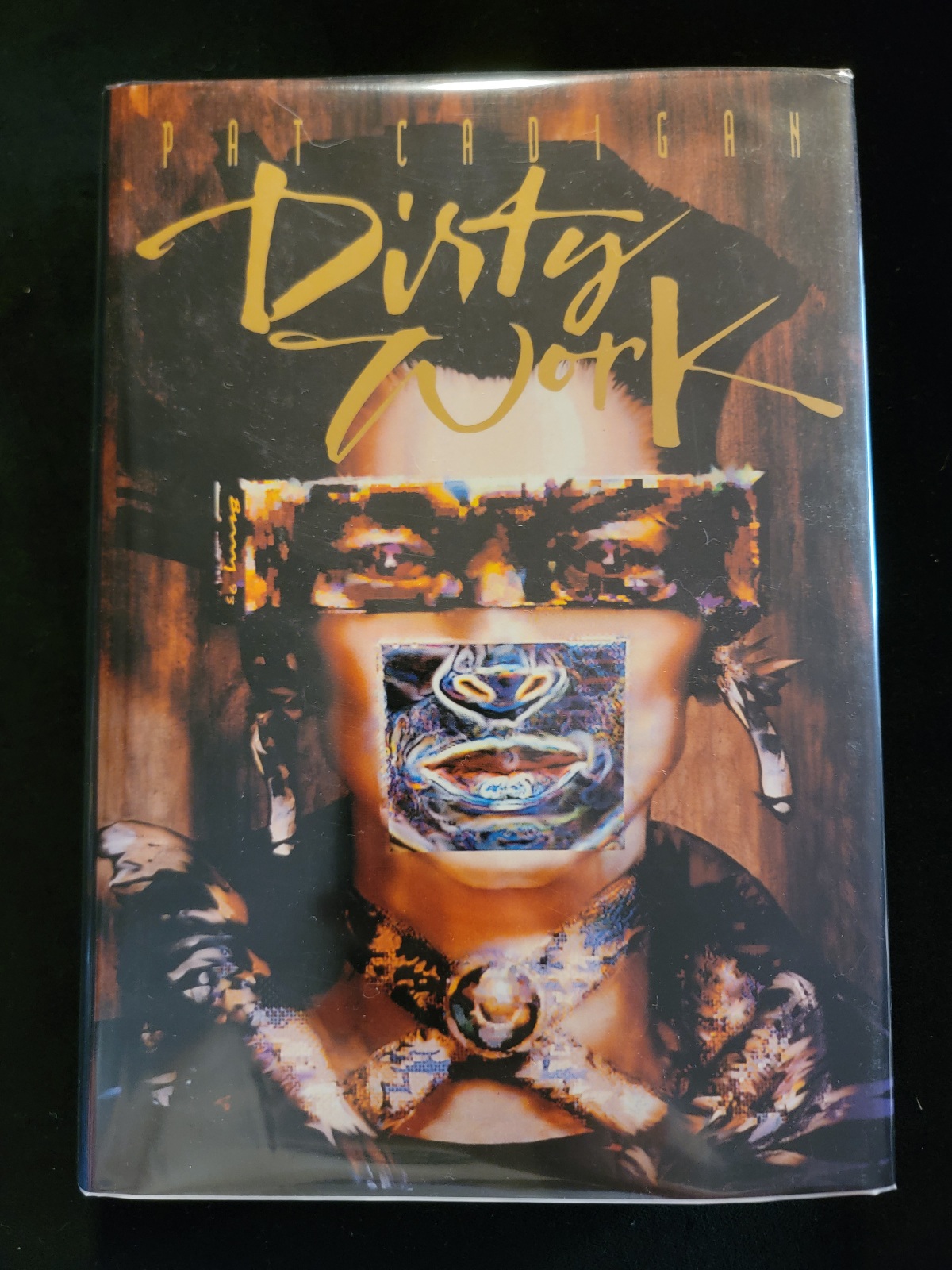 Dirty Work by Pat Cadigan SIGNED Horror First Edition 1993